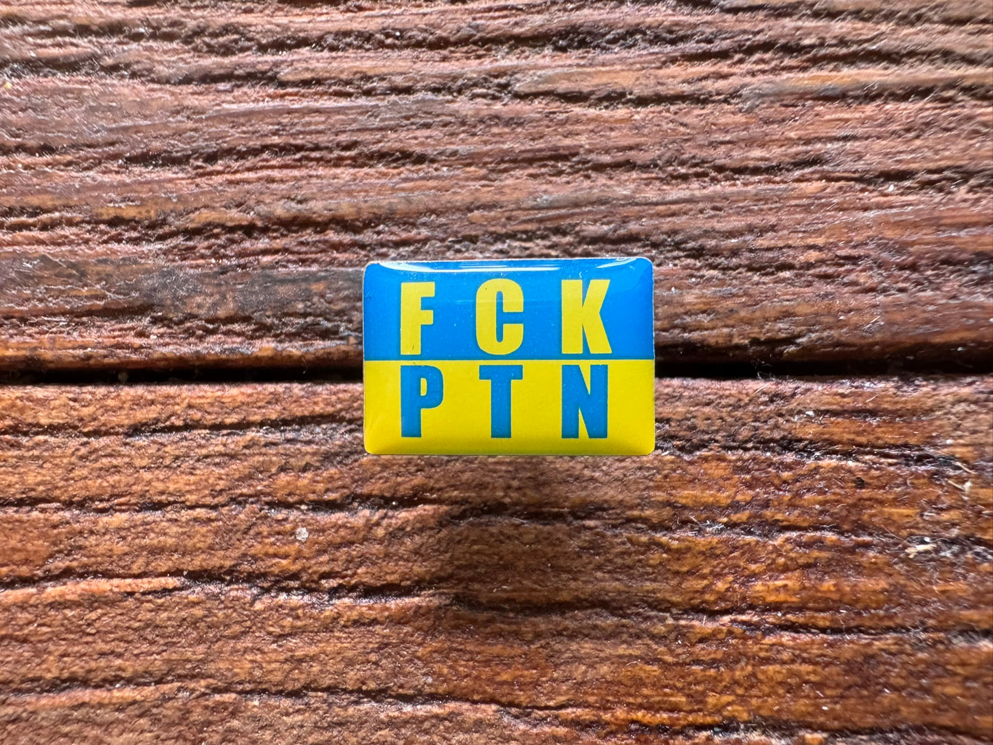 Pin "FCK PTN"